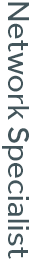 Network Specialist