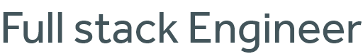 Full stack Engineer