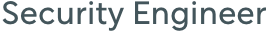Security Engineer